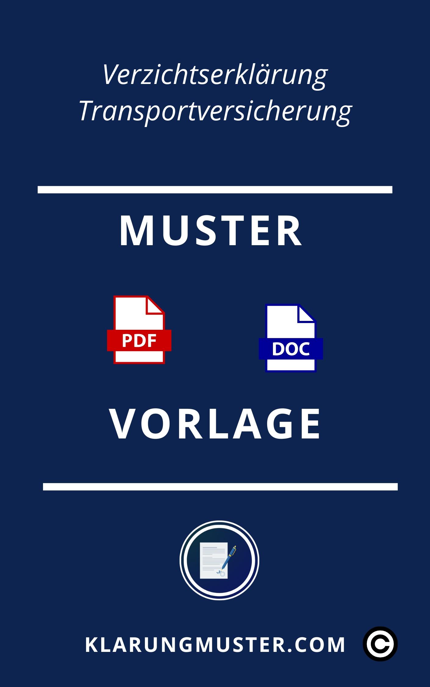 Verzichtserklärung Transportversicherung Muster Vorlage